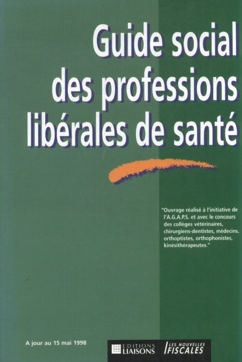 Guide social des professions libérales de santé - Collectif - Livre