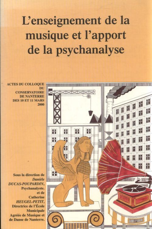 L'enseignement de la musique et l'apport de la psychanalyse - Collectif - Livre