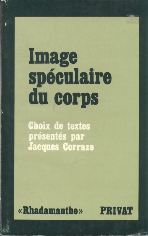 Image spéculaire du corps - Jacques Corraze - Livre