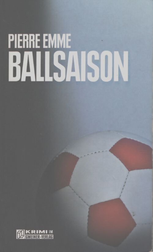 Ballsaison - Emme Pierre - Livre