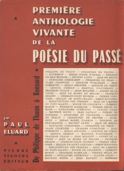 Première anthologie vivante de la poésie du passé - Paul Eluard - Livre