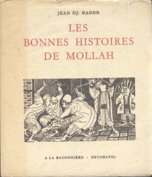 Les bonnes histoires de Mollah - Jean Dj Bader - Livre