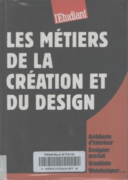 Les métiers de la création et du design - Virginie Plaut - Livre