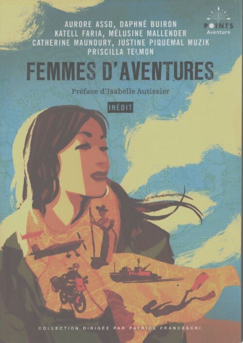 Femmes d'aventures - Collectif D'Autrices - Livre