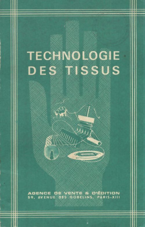 Technologie des tissus - Christiane Garaud - Livre