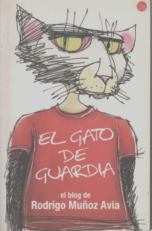 El gato de guardia - Rodrigo Munoz Avia - Livre