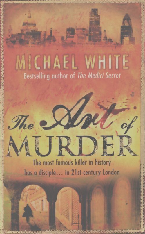 The art of murder - Michael White - Livre