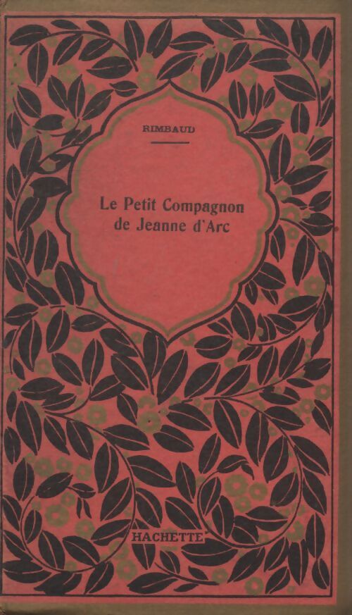 Le petit compagnon de Jeanne d'Arc - G Rimbaud - Livre