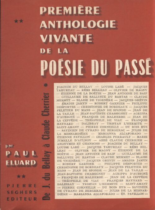 Première anthologie vivante de la poésie du passé Tome II - Paul Eluard - Livre