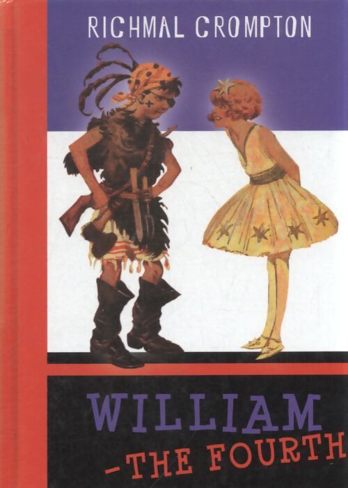 William the fourth - Richmal Crompton - Livre