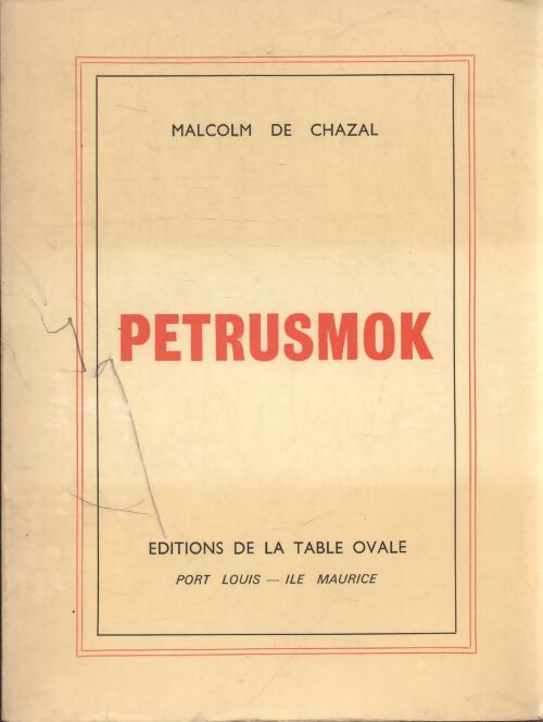 Petrusmok  - Malcom De Chazal - Livre