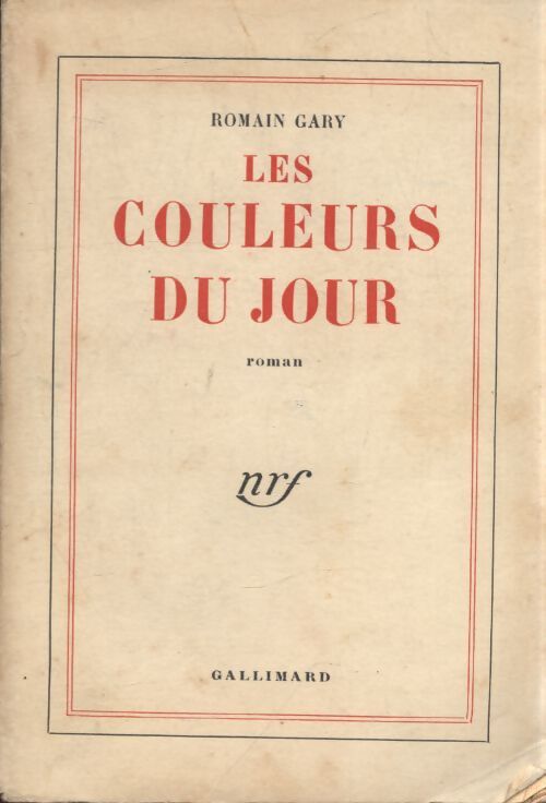 Les couleurs du jour - Romain Gary - Livre