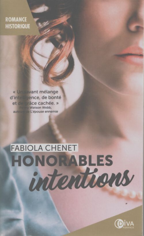 Honorables intentions - Fabiola Chenet - Livre