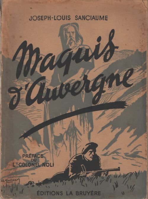 Maquis d'Auvergne - Joseph-Louis Sanciaume - Livre