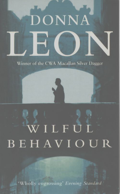 Wilful behaviour - Donna Leon - Livre