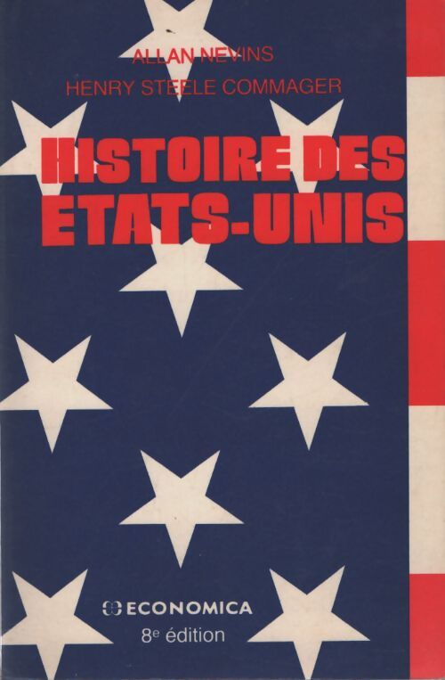Histoire des Etats-Unis - Jacques Binoche - Livre