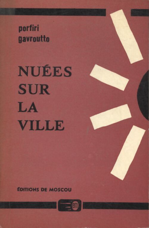 Nuées sur la ville - Porfiri Gavroutto - Livre