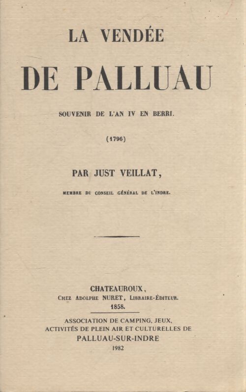 La Vendée de Palluau - Just Veillat - Livre