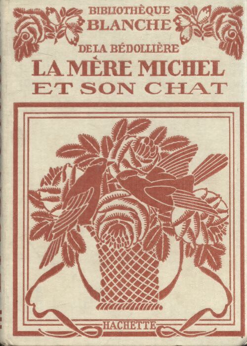 La mère Michel et son chat - Emile De la Bédollière - Livre