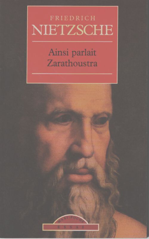 Ainsi parlait zarathoustra - Friedrich Nietzsche - Livre