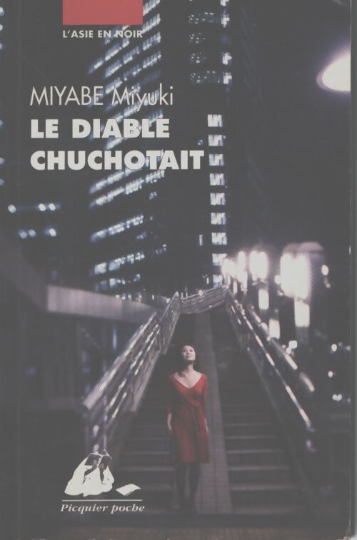 Le diable chuchotait - Miyuki Miyabe - Livre
