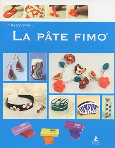 Et si j'apprenais... La pâte fimo - Jordi Vigué - Livre