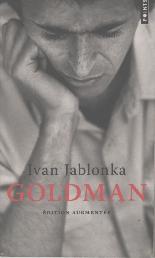 Goldman - Ivan Jablonka - Livre