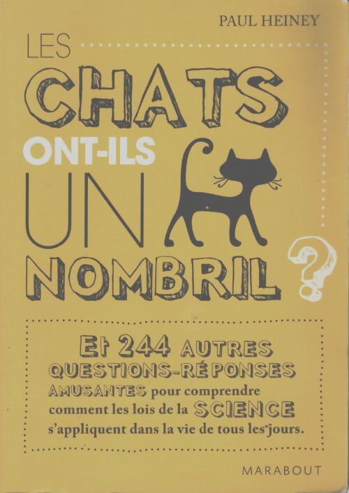 Les chats ont-ils un nombril ? - Paul Heiney - Livre