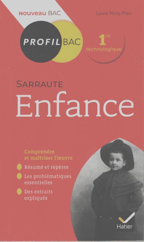 Profil - sarraute enfance : Analyse littéraire de l'oeuvre - Laure Himy-Piéri - Livre