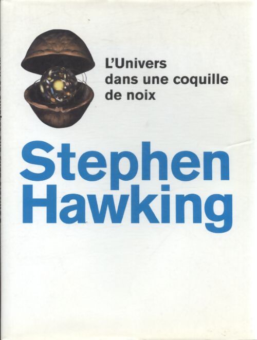L'univers dans une coquille de noix - Stephen Hawking - Livre