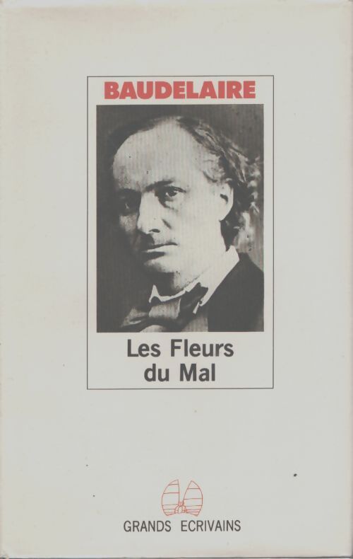 Les fleurs du mal - Charles Baudelaire - Livre