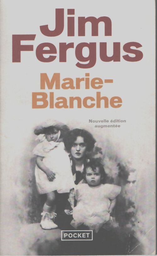 Marie blanche - Jim Fergus - Livre