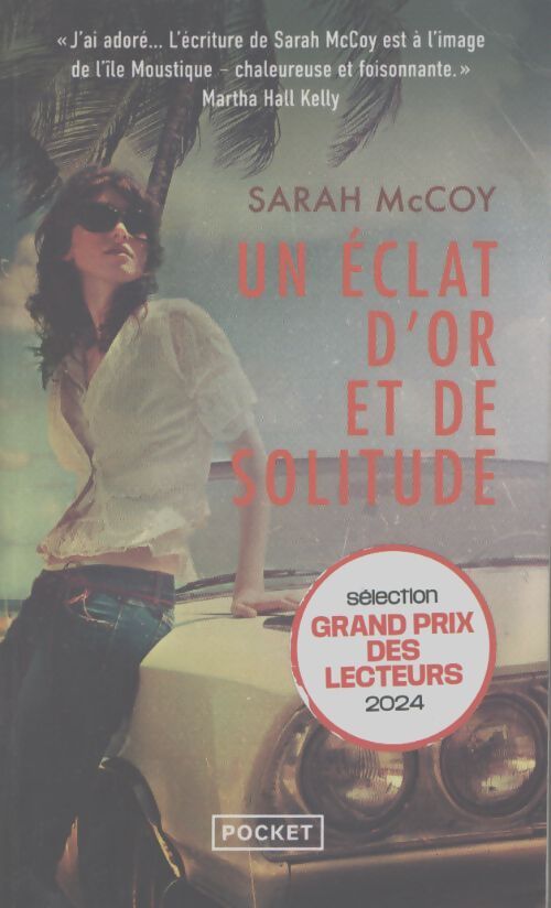 Un éclat d'or et de solitude - Sarah McCoy - Livre