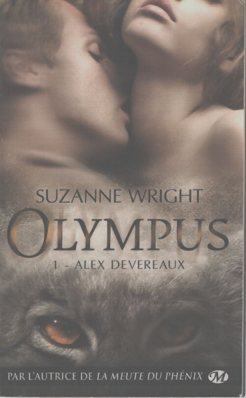 Olympus t1 : Alex devereaux - Suzanne Wright - Livre