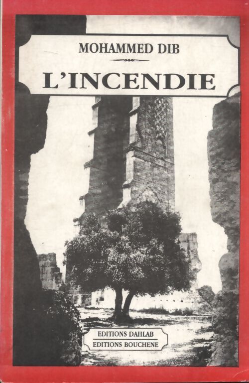 L'incendie - Mohammed Dib - Livre