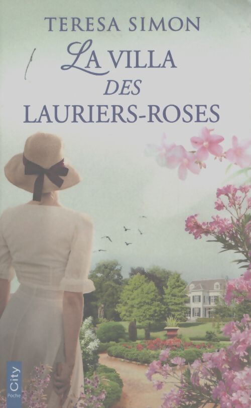 La villa des lauriers-roses - Teresa Simon - Livre