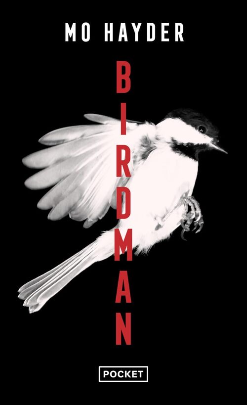 Birdman - Mo Hayder - Livre