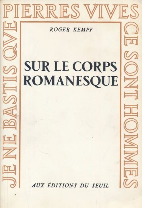 Sur le corps romanesque - Roger Kempf - Livre