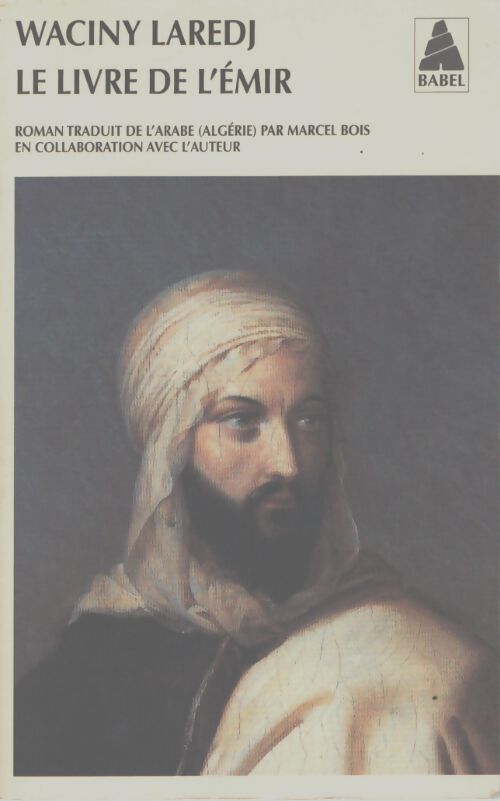 Le livre de l'emir - Waciny Laredj - Livre