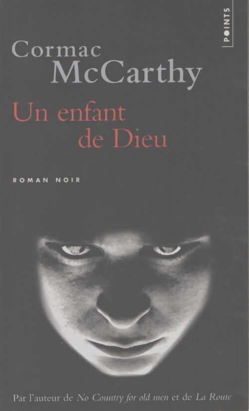 Un enfant de Dieu - Cormac McCarthy - Livre