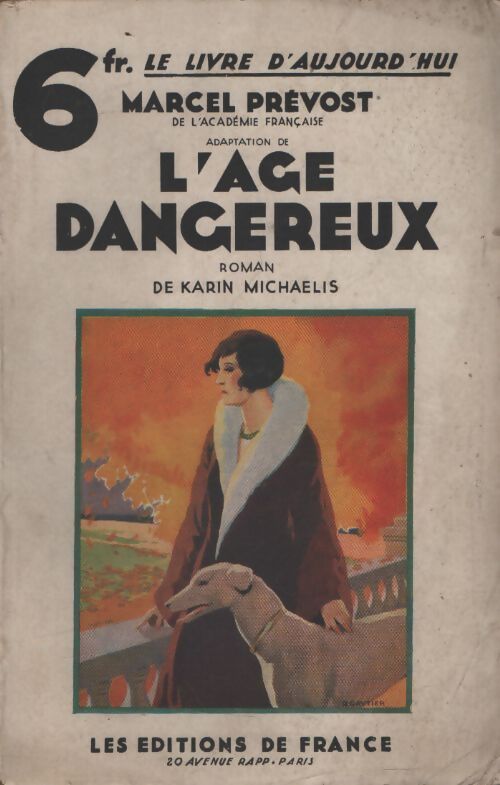 L'âge dangereux - Karin Michaëlis - Livre