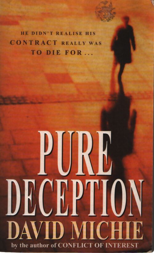 Pure deception - David Michie - Livre