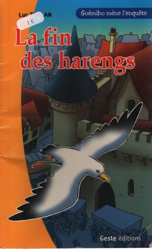 La fin des harengs - Luc Turlan - Livre