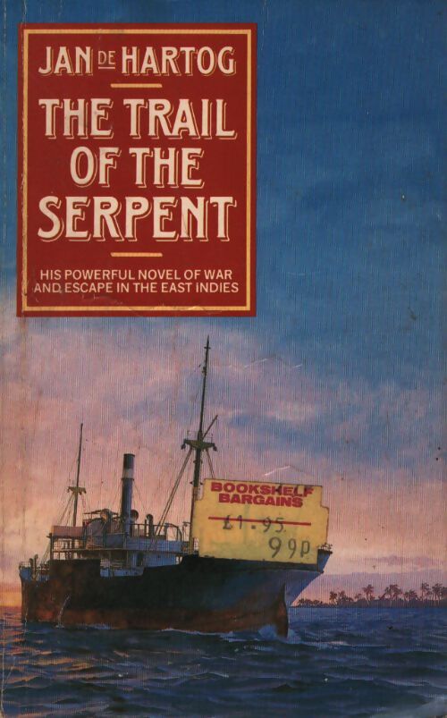 Trail of the serpent - Jan De Hartog - Livre