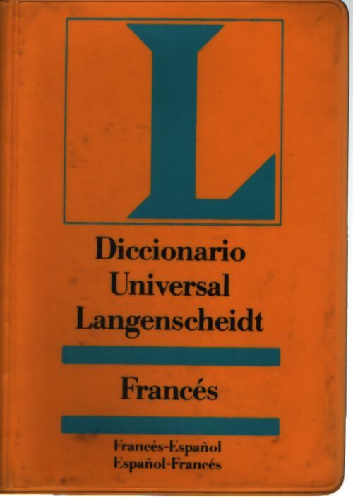 Diccionario universal langenscheidt frances/ espanol - Collectif - Livre