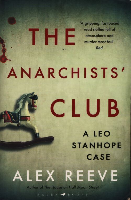 The anarchists' club - Alex Reeve - Livre