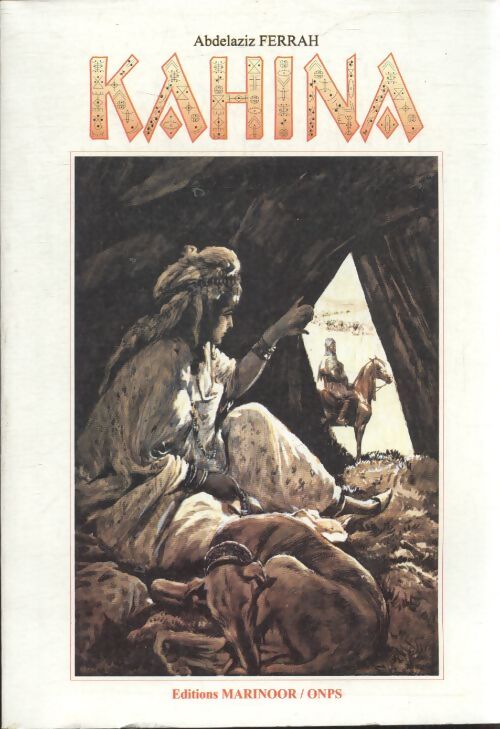 Kahina - Abdelaziz Ferrah - Livre