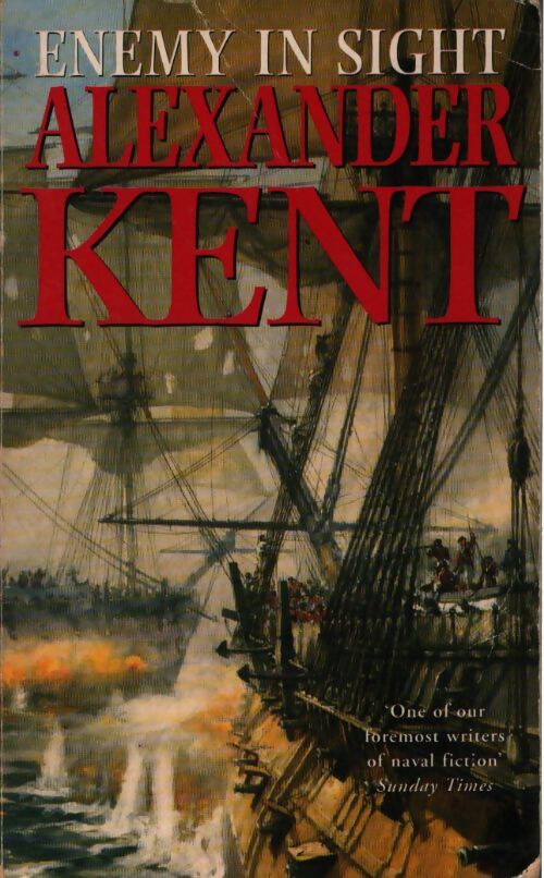 Enemy in sight ! - Alexander Kent - Livre