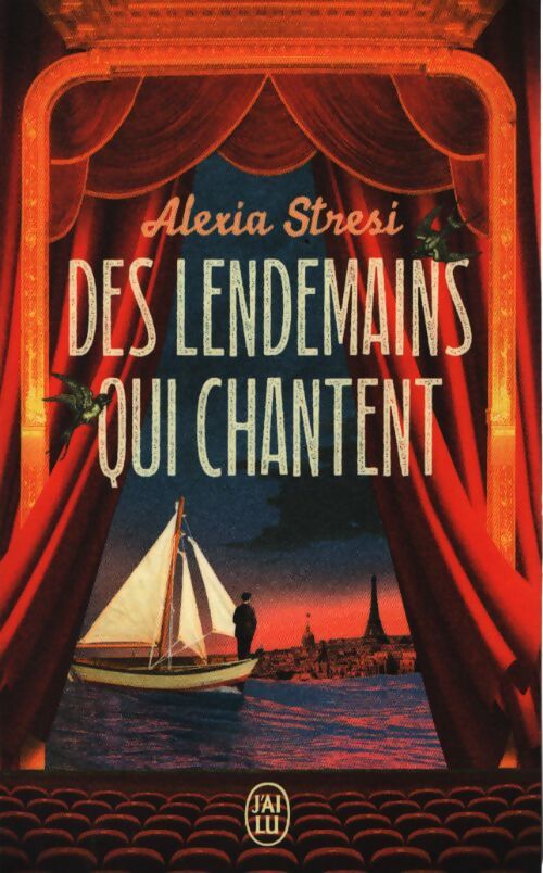 Des lendemains qui chantent - Alexia Stresi - Livre