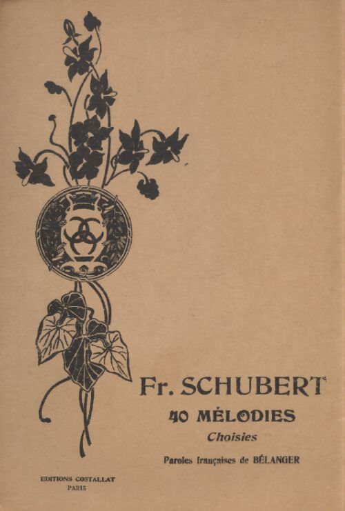 40 mélodies pour chant et piano - Franz Schubert - Livre